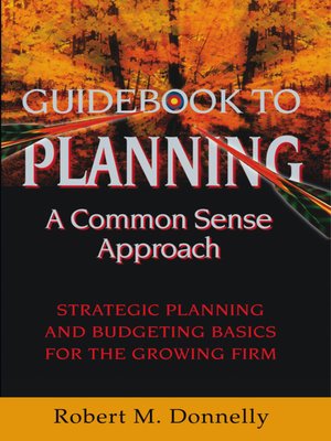 cover image of Guide Book to Planning - A Common Sense Approach